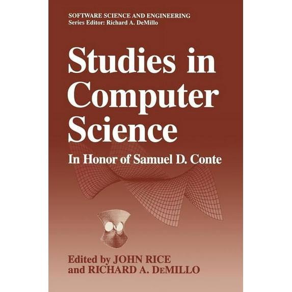 Software Science and Engineering Studies in Computer Science: In Honor of Samuel D. Conte, (Paperback)
