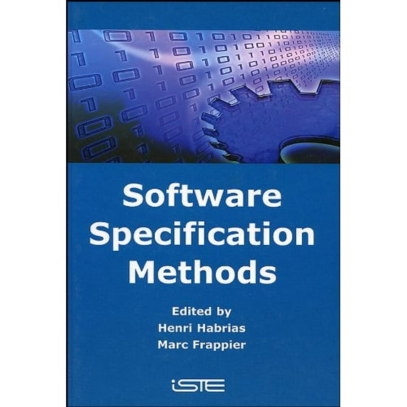 Pre-Owned Software Specification Methods: An Overview Using a Case Study Paperback