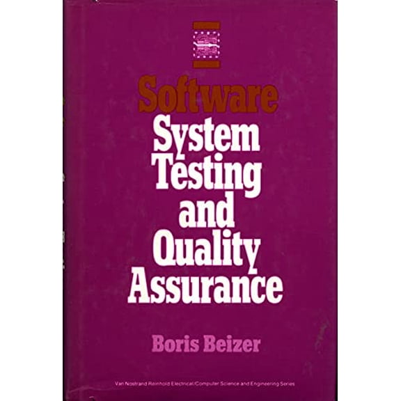 Pre-Owned Software System Testing and Quality Assurance (Van Nostrand Reinhold Electrical/computer Science and Engineering Series), Used [Hardcover]