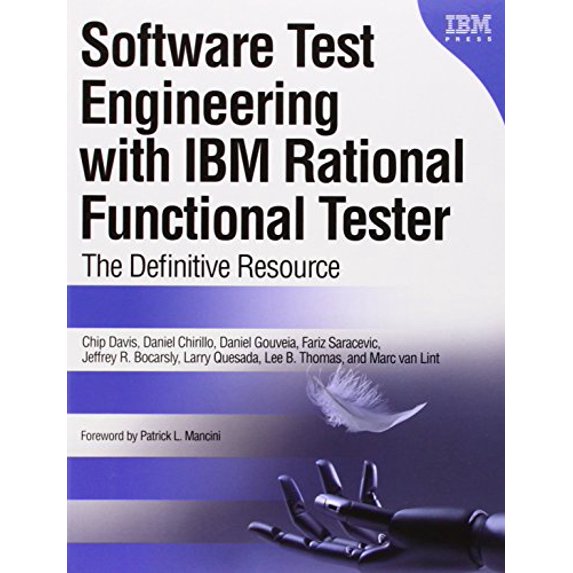 Pre-Owned Software Test Engineering with IBM Rational Functional Tester: The Definitive Resource (Paperback) 0137000669 9780137000661