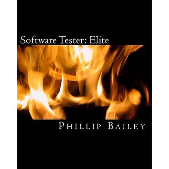 Pre-Owned Software Tester : Elite: The Software Tester's All-You-Need-To-Know Action Guide (Paperback)