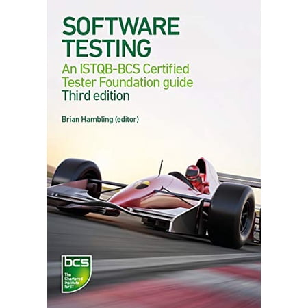 Pre-Owned Software Testing: An ISTQB-BCS Certified Tester Foundation Guide 3rd ed (Paperback) 1780172990 9781780172996