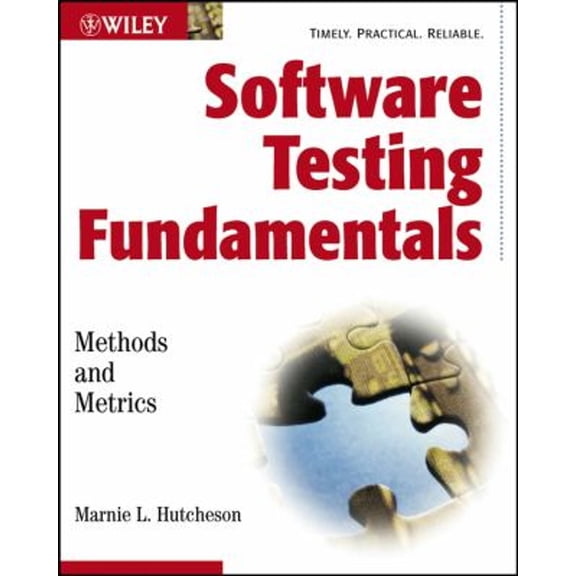 Pre-Owned Software Testing Fundamentals : Methods and Metrics