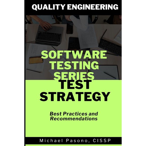 Software Testing: Software Testing Series - Test Strategy (Paperback)