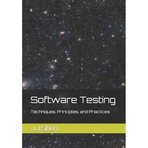 Software Testing: Techniques, Principles, and Practices (Paperback)