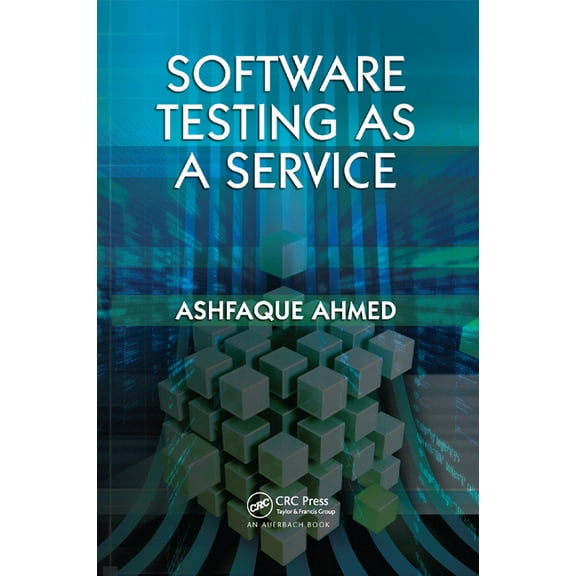 Software Testing as a Service, (Paperback)