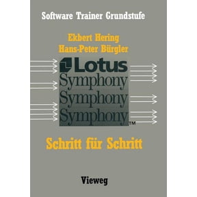 Software Trainer: Grundstufe Lotus Symphony: Schritt Fr Schritt, (Paperback)