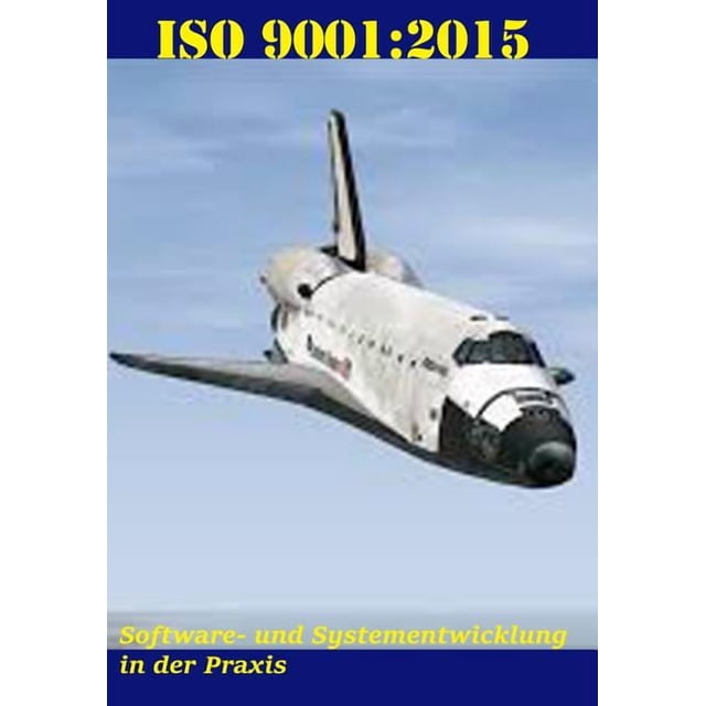 Iso. View Labels Software Und Systeme ISO 9001: 2015: Software- und Systementwicklung in ...