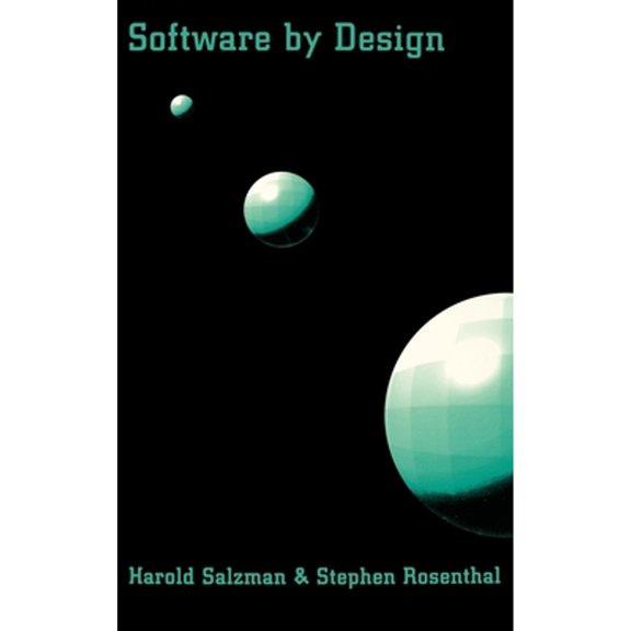 Pre-Owned Software by Design : Shaping Technology and the Workplace (Hardcover) 9780195083408