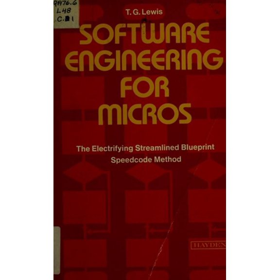 Pre-Owned Software engineering for micros: The electrifying streamlined blueprint speedcode method (Hayden computer programming series) (Other) 9780810451667