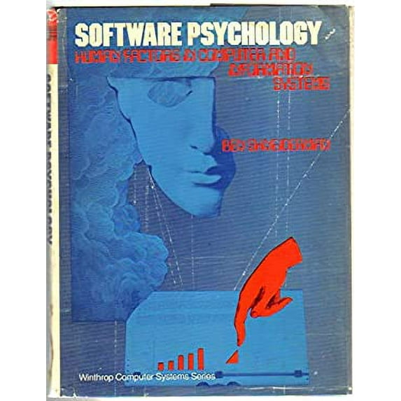 Pre-Owned Software Psychology: Human Factors in Computer and Information Systems (Hardcover) 0876268165 9780876268162