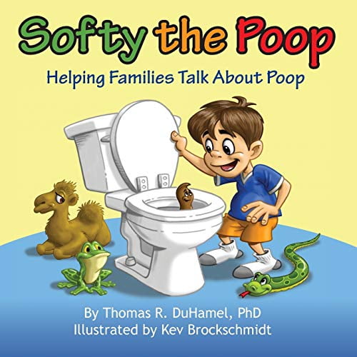 Pre-Owned Softy the Poop: Helping Families Talk About Poop (Paperback) 0985496932 9780985496937