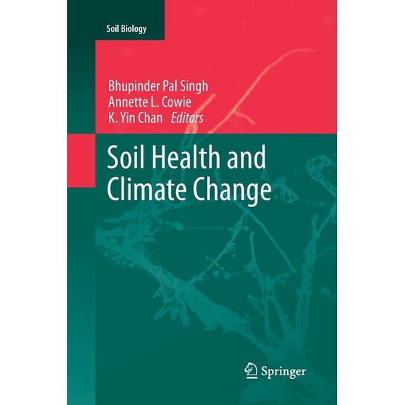 Soil Biology Soil Health and Climate Change, Book 29, (Paperback)