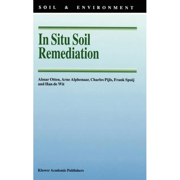 Soil & Environment In Situ Soil Remediation, Book 6, (Hardcover)