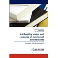 thumbnail image 1 of Soil Fertility Status and Response of Rice to Soil Amendments (Paperback), 1 of 1