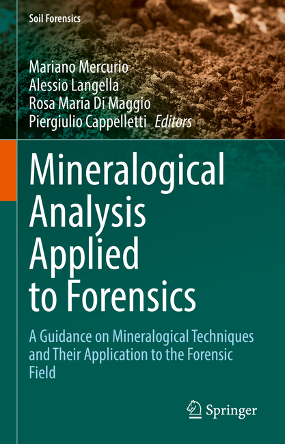 Soil Forensics Mineralogical Analysis Applied to Forensics: A Guidance ...