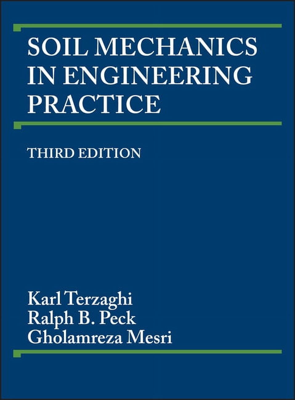 Soil Mechanics in Engineering Practice, (Hardcover) - Walmart.com