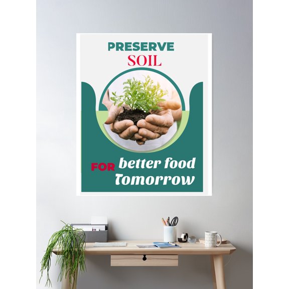 Soil Preservation Campaign Poster Wall Art, Modern Wall Decor For Living Room Bedroom, 12x18 UNFRAMED