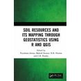 thumbnail image 1 of Soil Resources and Its Mapping Through Geostatistics Using R and QGIS, (Hardcover), 1 of 1