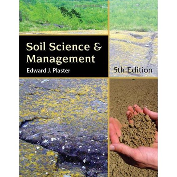 Pre-Owned Soil Science and Management (Texas Science) (Hardcover) 1418038652 9781418038656