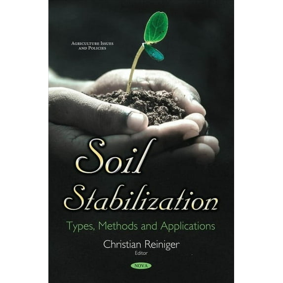 Soil Stabilization : Types, Methods and Applications