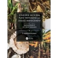 thumbnail image 1 of Soilborne Microbial Plant Pathogens and Disease Management, Volume Two: Management of Crop Diseases, (Paperback), 1 of 1