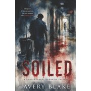 Soiled, (Paperback)