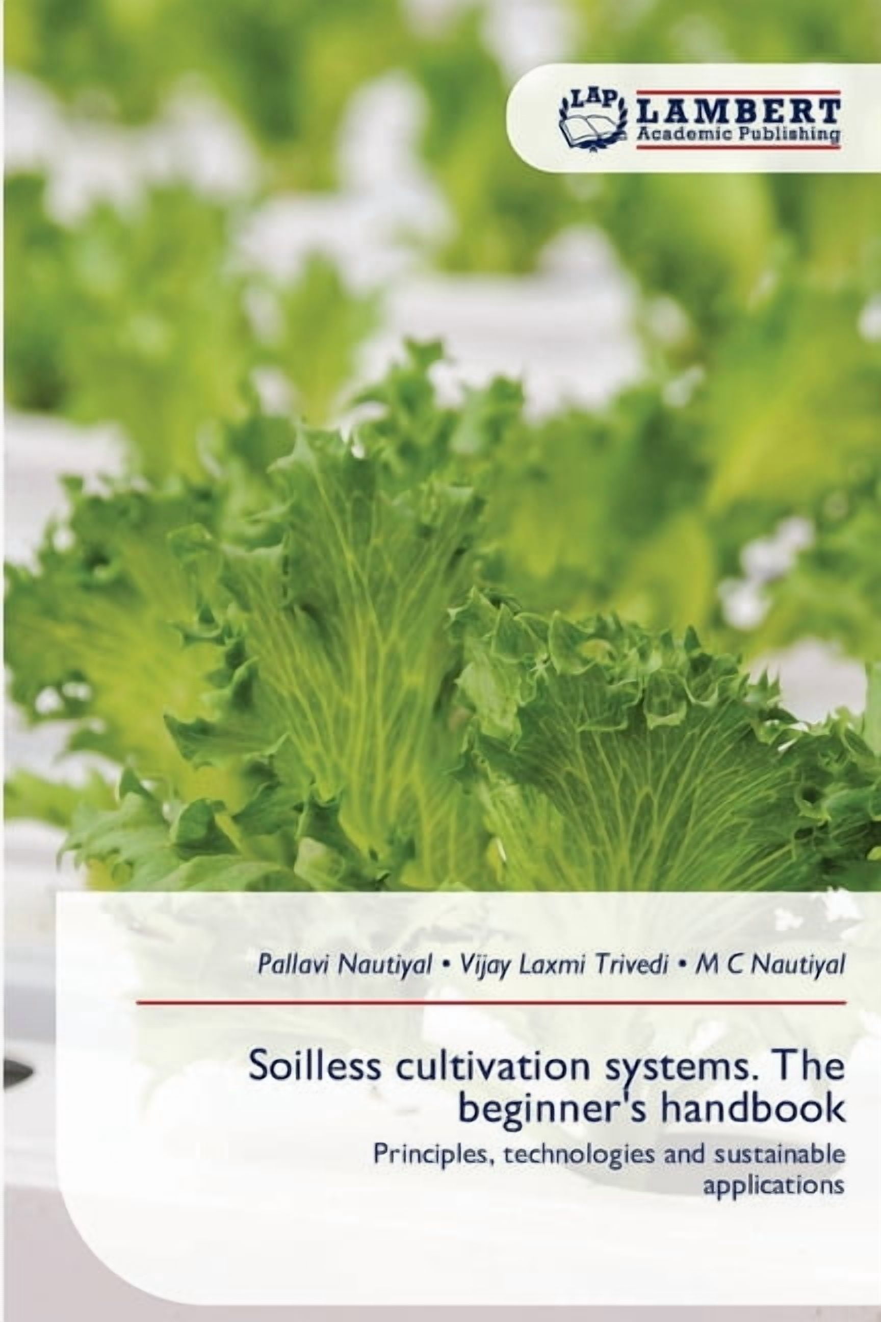 Soilless cultivation systems. The beginner's handbook, (Paperback)
