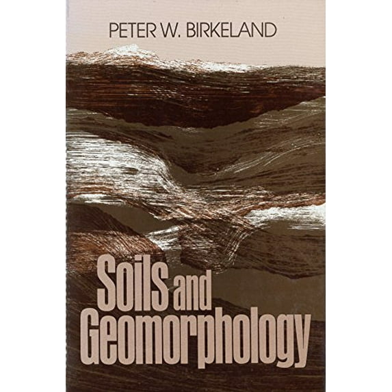 Pre-Owned Soils and Geomorphology (Paperback) 9780195034356