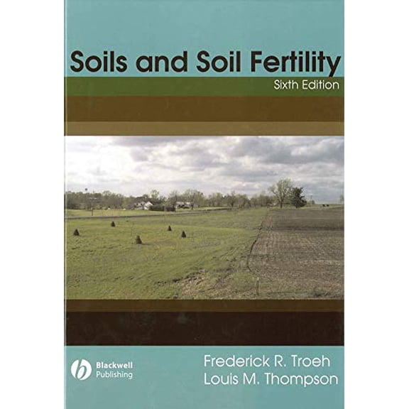 Pre-Owned Soils and Soil Fertility (Hardcover) 081380955X 9780813809557