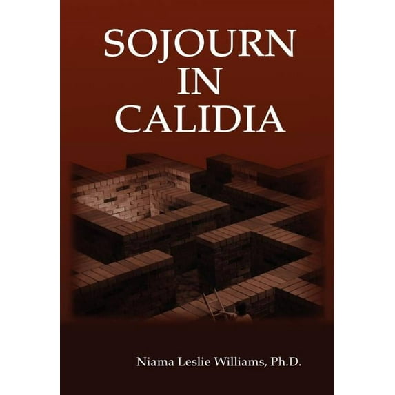 Sojourn In Calidia