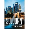 thumbnail image 1 of Sojourn in Singapore (Hardcover), 1 of 1