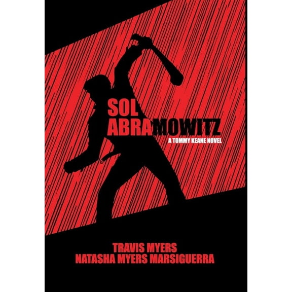 Sol Abramowitz: A Tommy Keane Novel, (Hardcover)