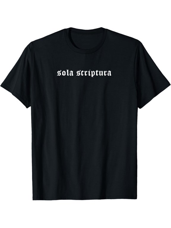 Sola Scriptura Christian Faith Graphic T-Shirt