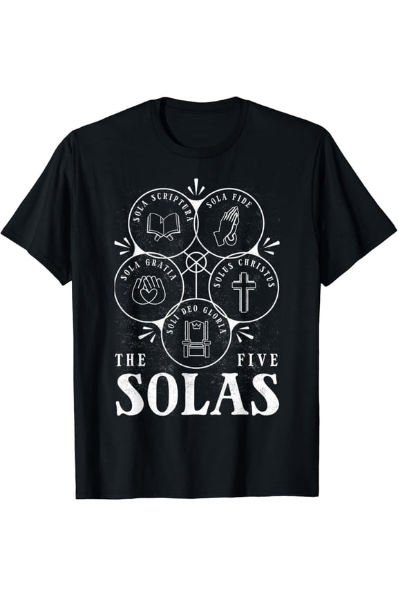 Sola Scriptura Protestant Christian Reformation 5 Solas T-Shirt
