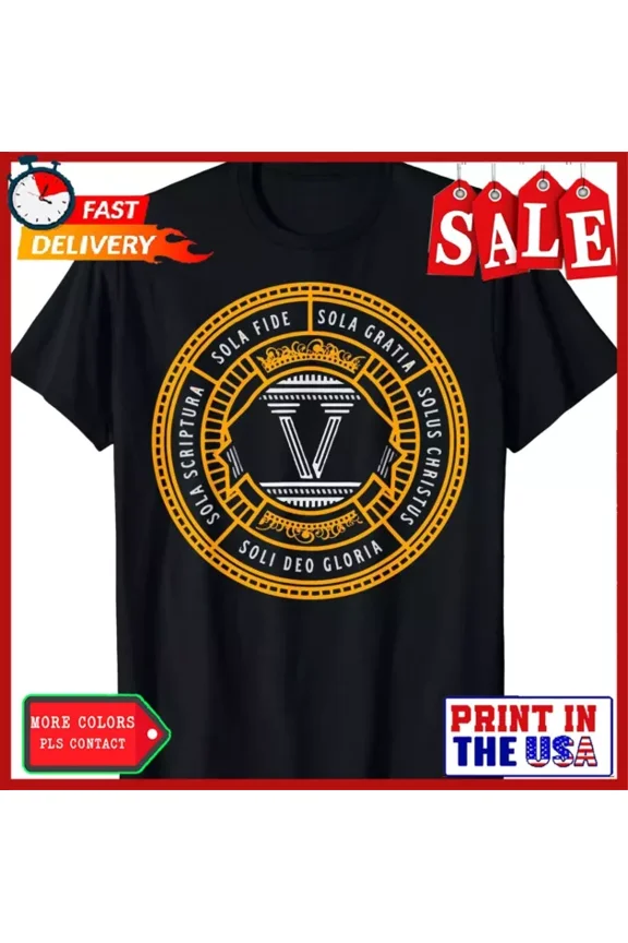 Sola Scriptura Protestant Christian Reformation 5 Solas T-Shirt