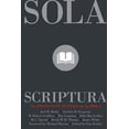 thumbnail image 1 of Sola Scriptura : The Protestant Position on the Bible (Paperback), 1 of 1
