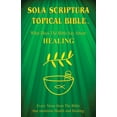 thumbnail image 1 of Sola Scriptura Topical Bible Sola Scriptura Topical Bible: What Does The Bible Say About Healing?, (Paperback), 1 of 1