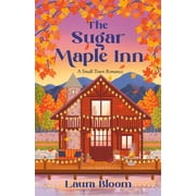 Solace Springs The Sugar Maple Inn A Small-Town Romance, Paperback