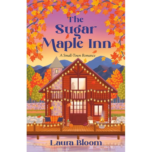 Solace Springs The Sugar Maple Inn: A Small-Town Romance, (Paperback)
