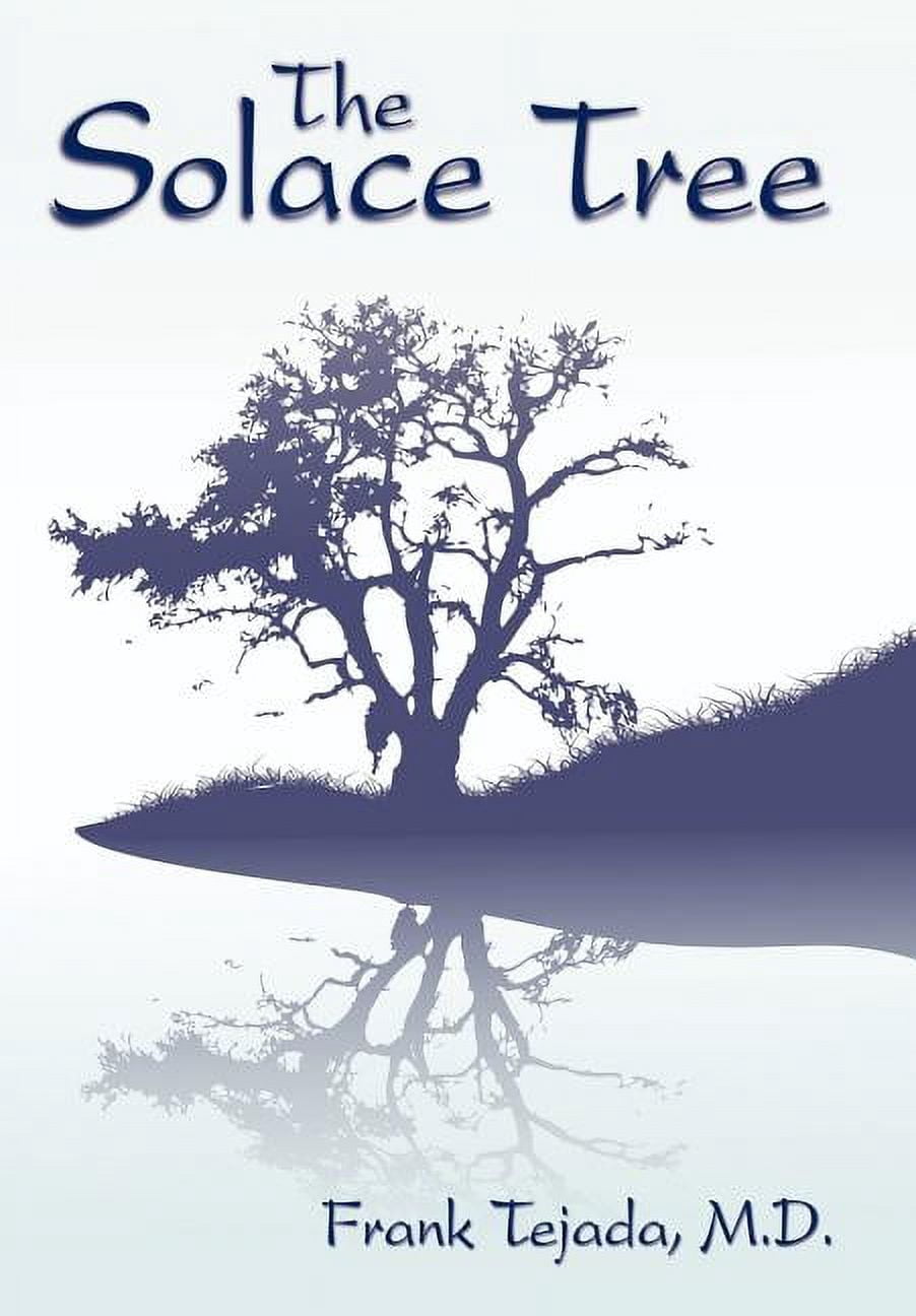 The Solace Tree, (Hardcover)