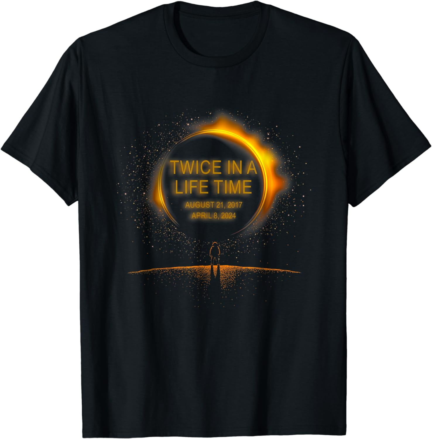 Solar Eclipse Funny Twice in Lifetime 2024 Solar Eclipse Cotton TShirt