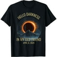 thumbnail image 1 of Solar Eclipse Hello Darkness My Old Friend Funny T-Shirt, 1 of 4