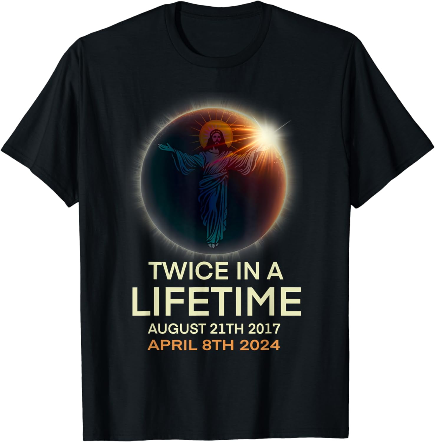 Solar Eclipse Shirt Twice In A Lifetime 2024 Solar Eclipse Cotton T