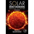 thumbnail image 1 of Solar Energy Engineering: Processes and Systems, (Hardcover), 1 of 1