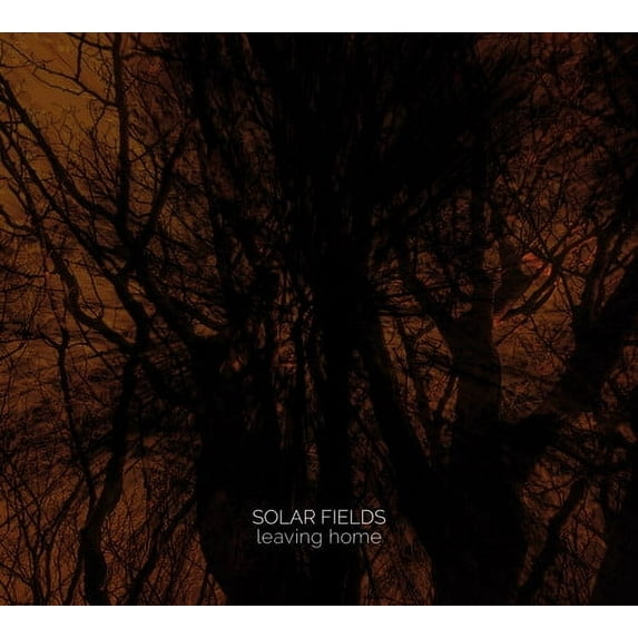 Solar Fields - Leaving Home - Music & Performance - CD