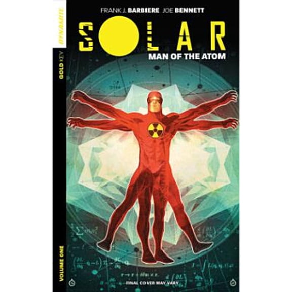 Pre-Owned Solar: Man of the Atom Volume 1 - Nuclear Family (Paperback 9781606905425) by Frank J Barbiere, Joe Bennett