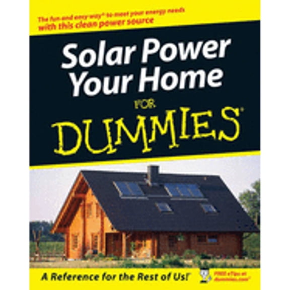 Pre-Owned Solar Power Your Home for Dummies (Paperback) by Rik DeGunther