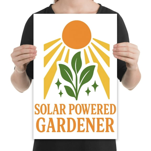 Solar Powered Gardener 13x19 Print - Eco-Friendly Wall Art Decor
