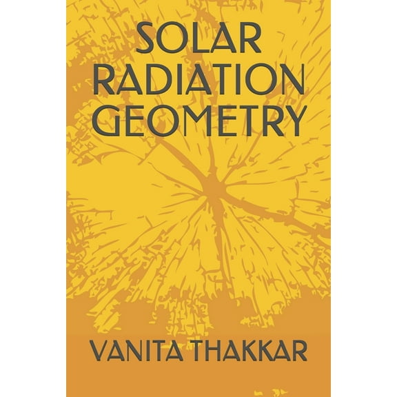 Solar Radiation Geometry (Paperback)